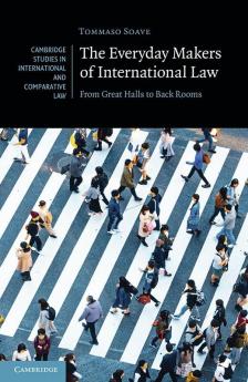 The Everyday Makers of International Law