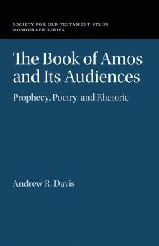 The Book of Amos and its Audiences