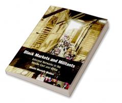 Black Markets and Militants