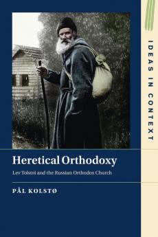Heretical Orthodoxy