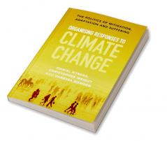 Organising Responses to Climate Change
