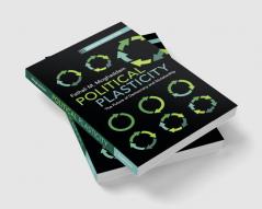 Political Plasticity