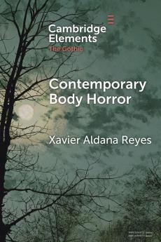 Contemporary Body Horror