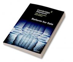 Reform for Sale