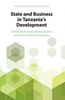 State and Business in Tanzania's Development