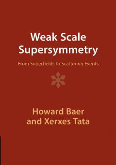 Weak Scale Supersymmetry