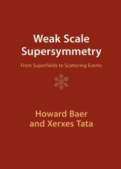 Weak Scale Supersymmetry