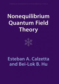 Nonequilibrium Quantum Field Theory