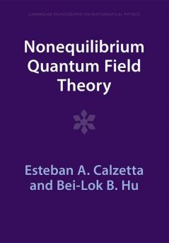 Nonequilibrium Quantum Field Theory