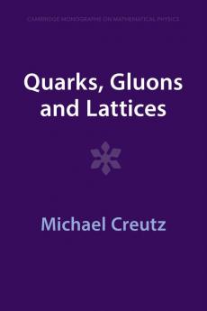 Quarks Gluons and Lattices