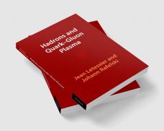 Hadrons and Quark-Gluon Plasma