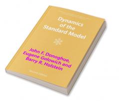 Dynamics of the Standard Model
