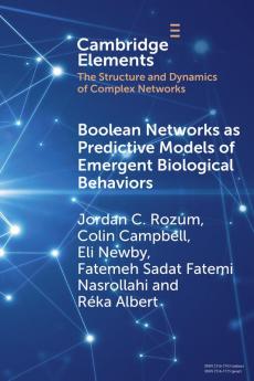 Boolean Networks as Predictive Models of Emergent Biological Behaviors