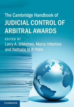 The Cambridge Handbook of Judicial Control of Arbitral Awards