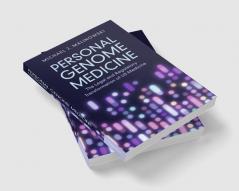 Personal Genome Medicine