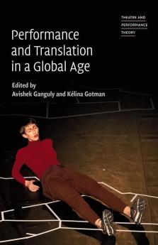 Performance and Translation in a Global Age