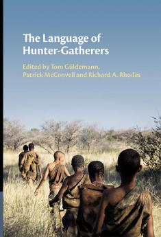 The Language of Hunter-Gatherers