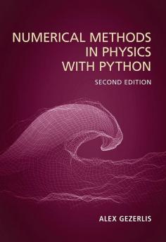 Numerical Methods in Physics with Python