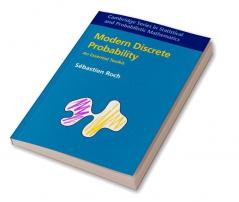 Modern Discrete Probability