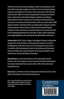 China and International Dispute Resolution in the Context of the 'Belt and Road Initiative'