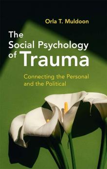 The Social Psychology of Trauma