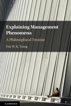 Explaining Management Phenomena