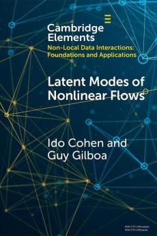 Latent Modes of Nonlinear Flows