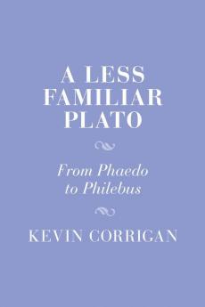 A Less Familiar Plato