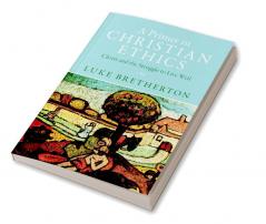 A Primer in Christian Ethics