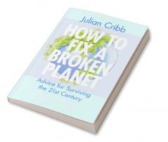 How to Fix a Broken Planet