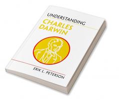 Understanding Charles Darwin