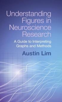 Understanding Figures in Neuroscience Research