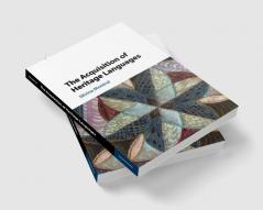 The Acquisition of Heritage Languages