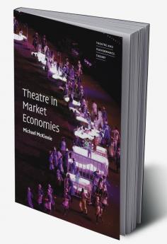 Theatre in Market Economies