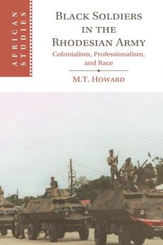 Black Soldiers in the Rhodesian Army