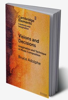 Visions and Decisions