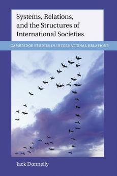 Systems Relations and the Structures of International Societies