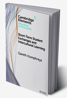 Short-Term Student Exchanges and Intercultural Learning