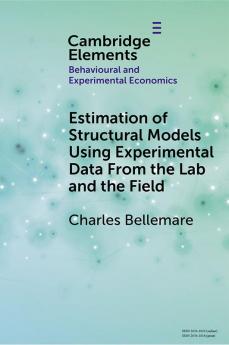 Estimation of Structural Models Using Experimental Data From the Lab and the Field