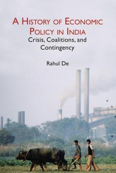 A History of Economic Policy in India
