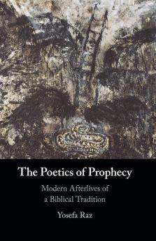 The Poetics of Prophecy