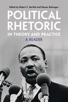 Political Rhetoric in Theory and Practice