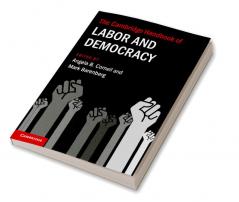 The Cambridge Handbook of Labor and Democracy