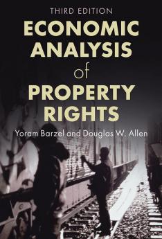 Economic Analysis of Property Rights