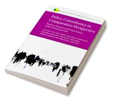 Policy Consultancy in Comparative Perspective