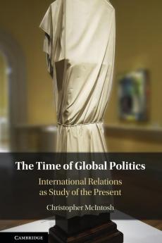 The Time of Global Politics