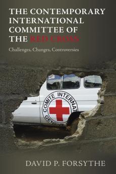 The Contemporary International Committee of the Red Cross