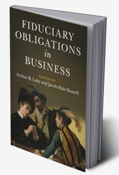 Fiduciary Obligations in Business