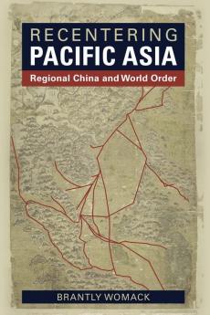 Recentering Pacific Asia