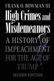 High Crimes and Misdemeanors